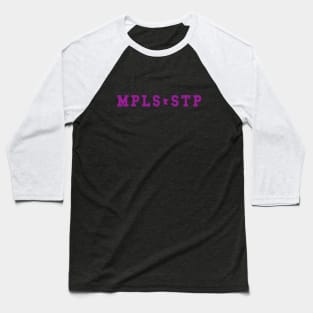 MPLS / STP V Baseball T-Shirt